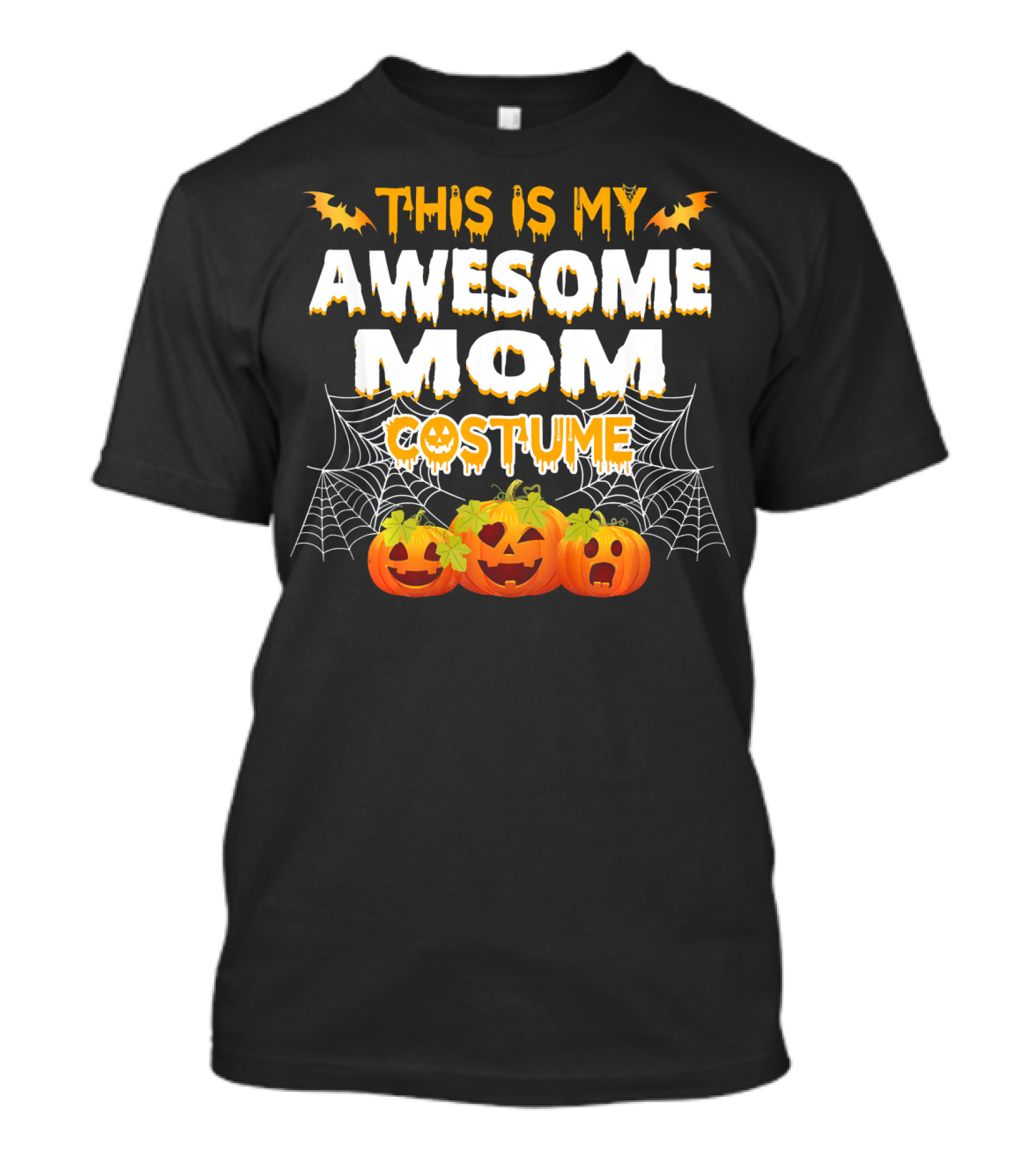 This Is My Awesome Mom Costume T-Shirt