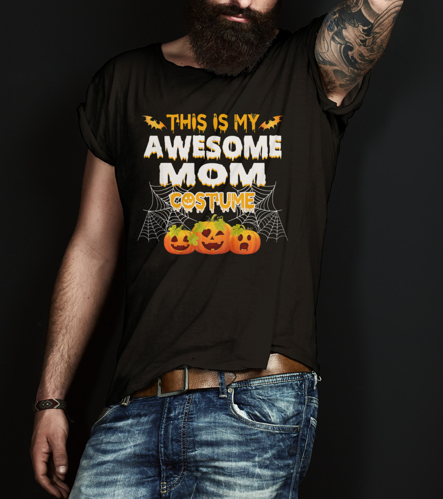 This Is My Awesome Mom Costume T-Shirt