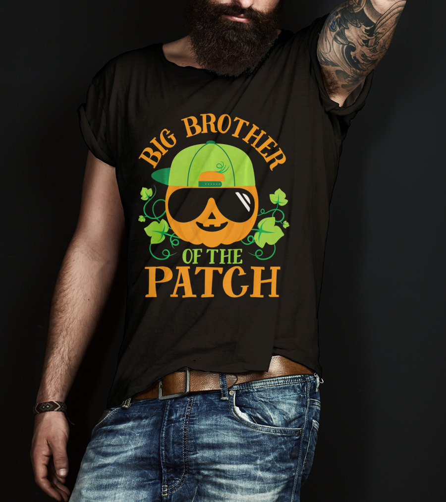 Big Brother Of The Patch Pumpkin Patch Matching Famil T-Shirt