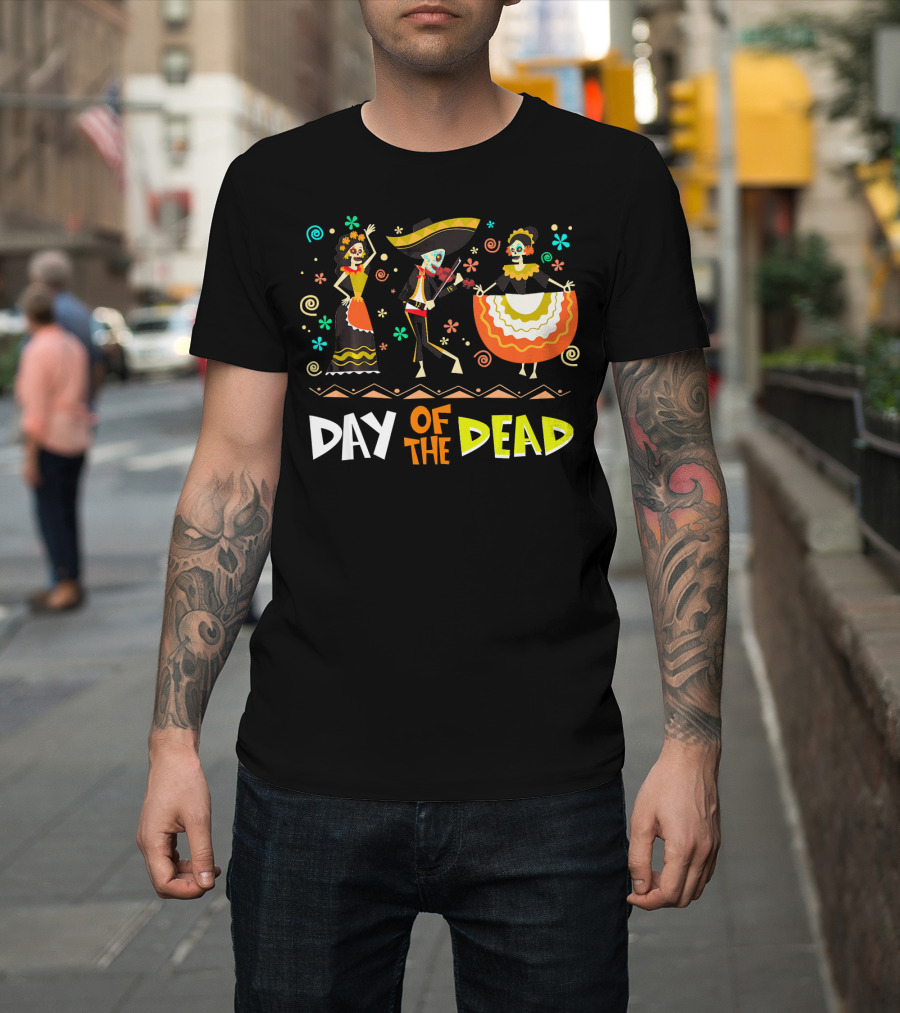 Day of the Dead Dia de los Muertos Sugar Skulls Festive Dance T-Shirt