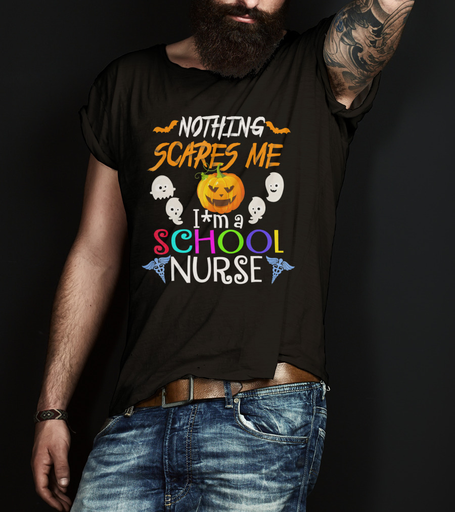 Nothing Scares Me I'm A School Nurse Halloween Pumpkin Ghosts T-Shirt