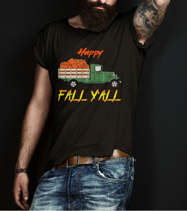 Happy Fall Yall Vintage Pumpkin Truck Classic Green Vehicle With Pumpkins T-Shirt