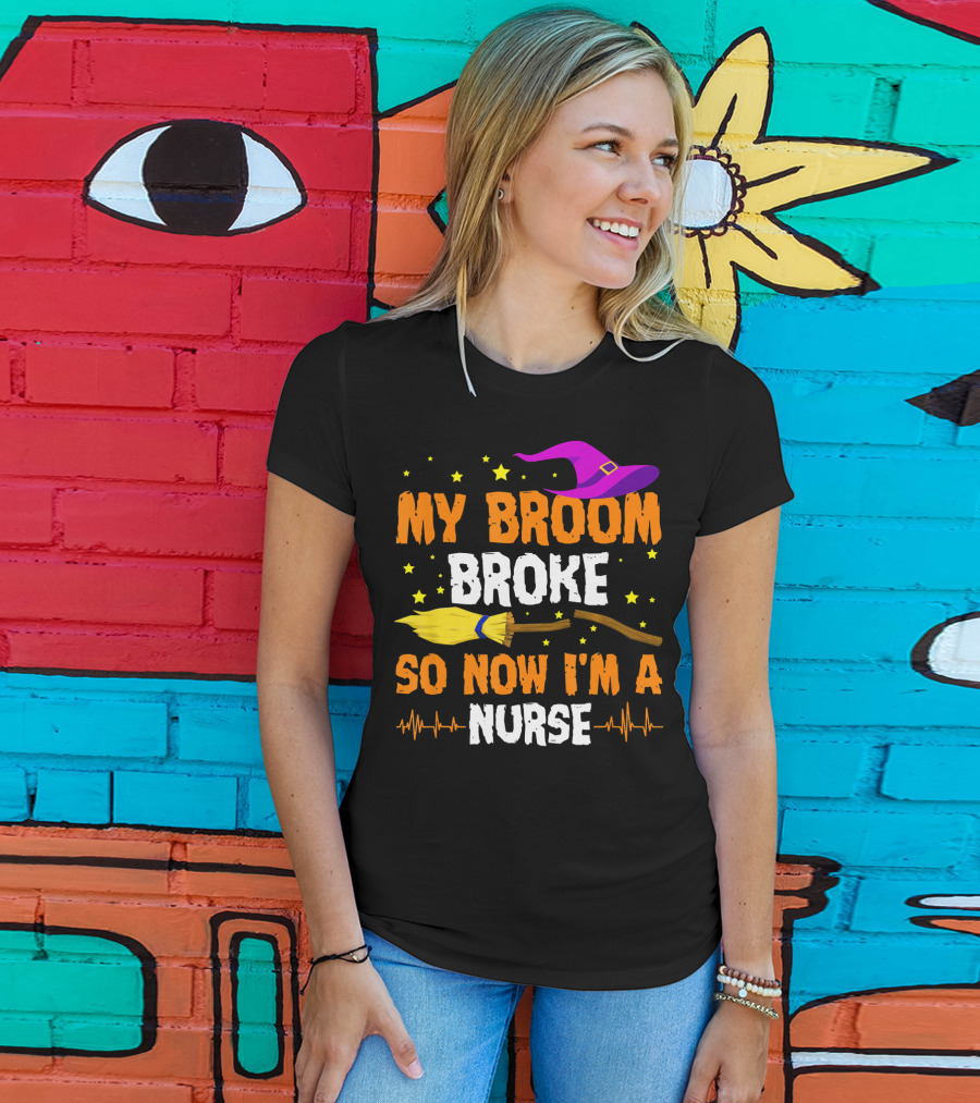 My Broom Broke Halloween Nurse Hat And Stars T-Shirt