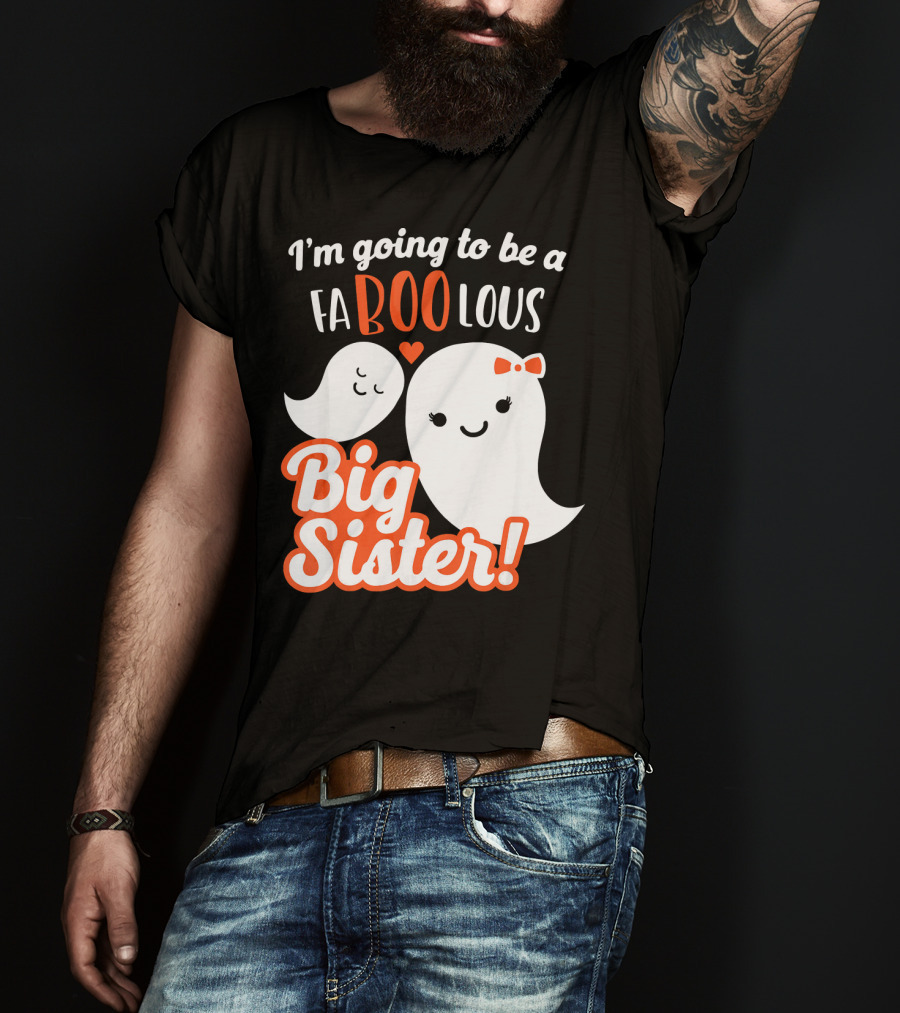I'm Going To Be A FABOOlous Big Sister T-Shirt