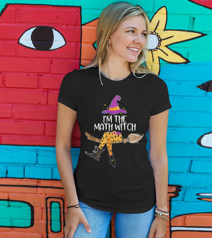 I'm The Math Witch Halloween Wizardry Broomstick Stars T-Shirt
