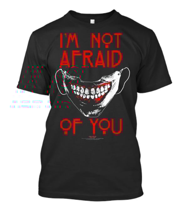 I'm Not Afraid Of You American Horror Story Mouth Mask T-Shirt