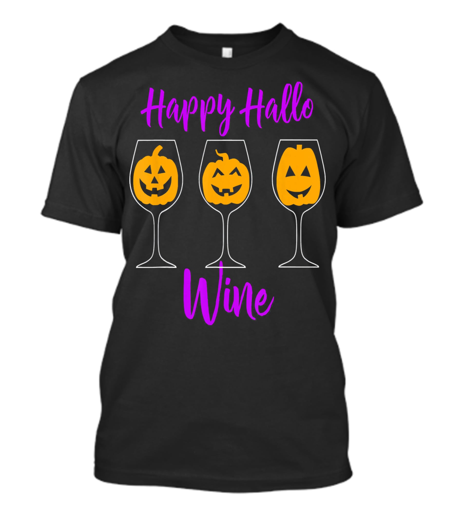 Happy Hallo Wine Funny Halloween Pumpkins In Wine Glasses T-Shirt