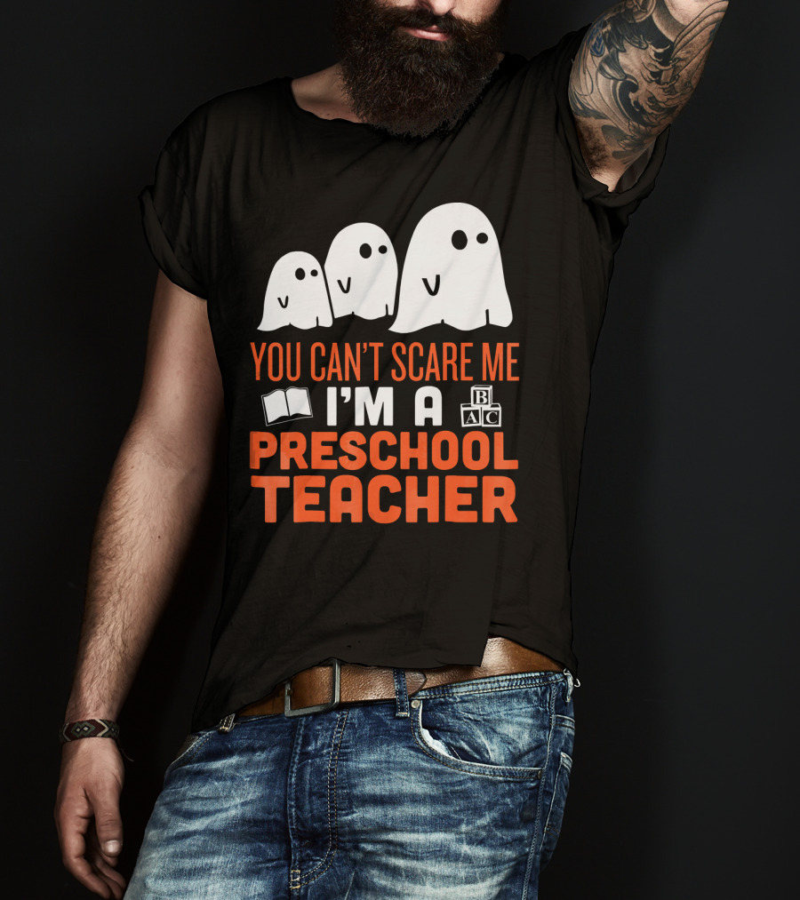 You Can't Scare Me I'm A Preschool Teacher Ghosts Book Blocks T-Shirt