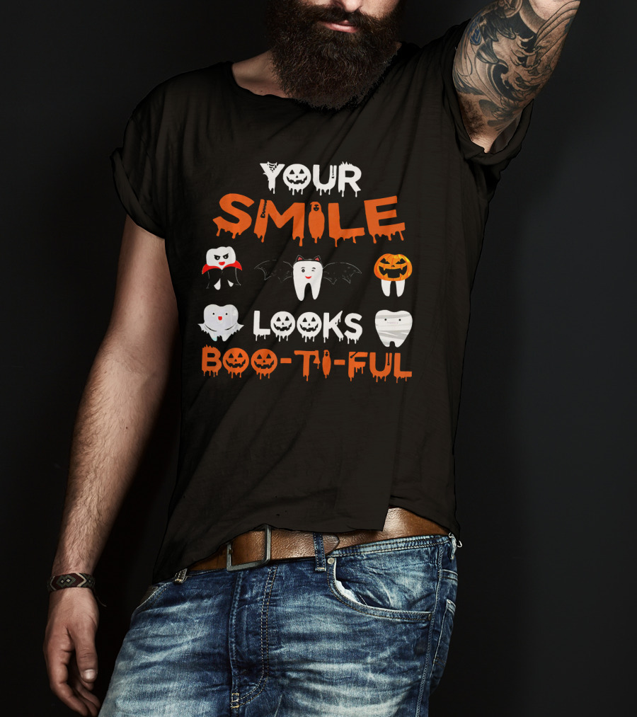 Your Smile Looks Boo-Ti-Ful Halloween Dental Teeth T-Shirt