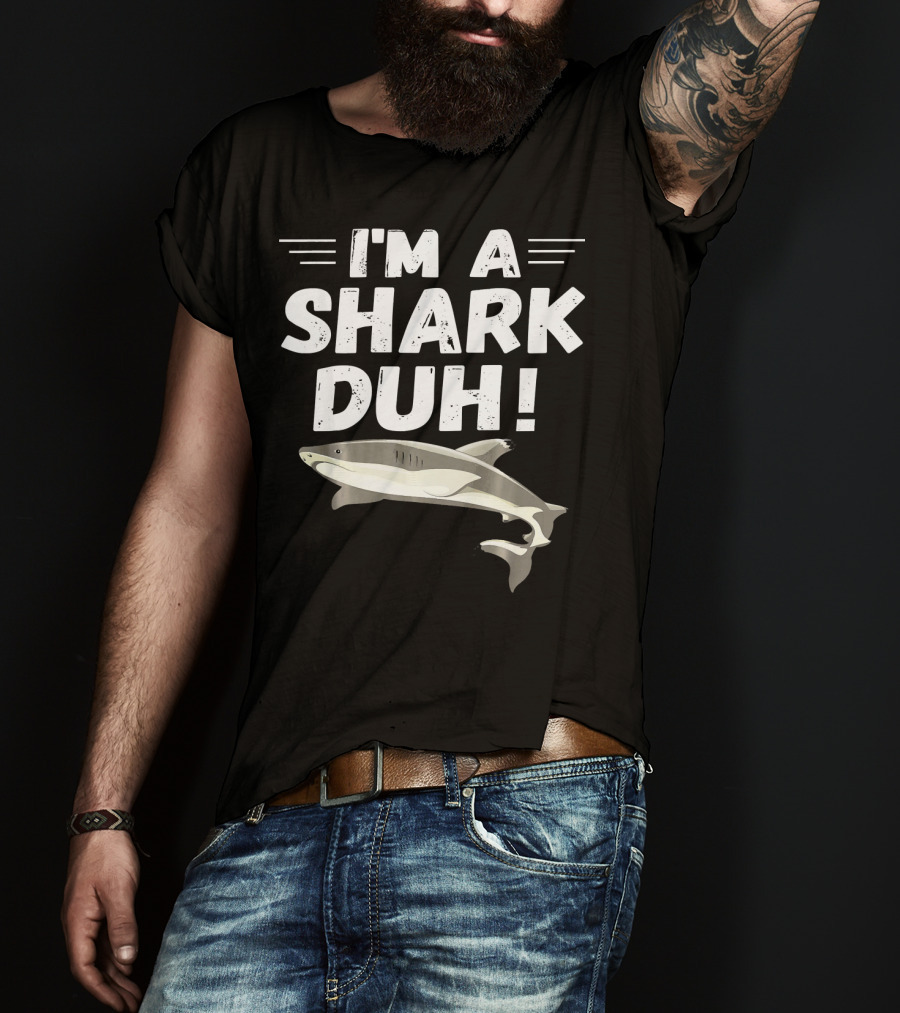 I'm A Shark Duh Funny Halloween Cos I'm A Shark Duh T-Shirt