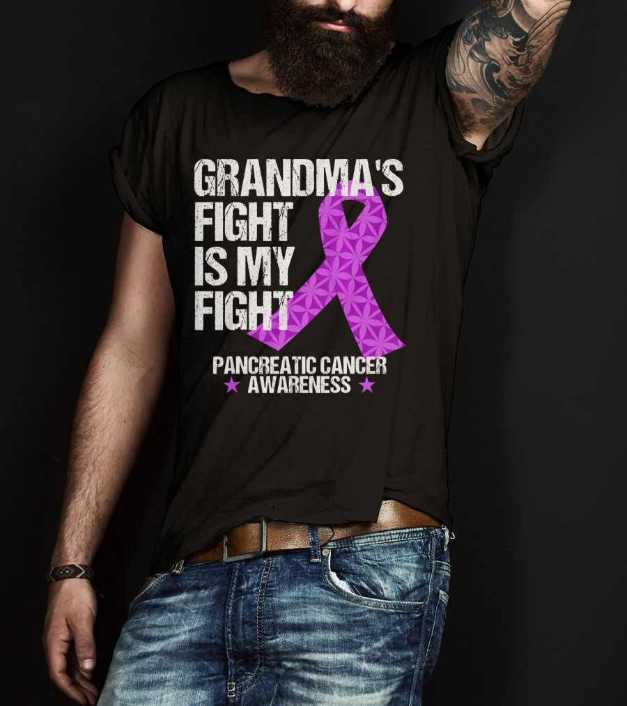 Grandma's Fight Is My Fight Pancreatic Cancer Awareness T-Shirt