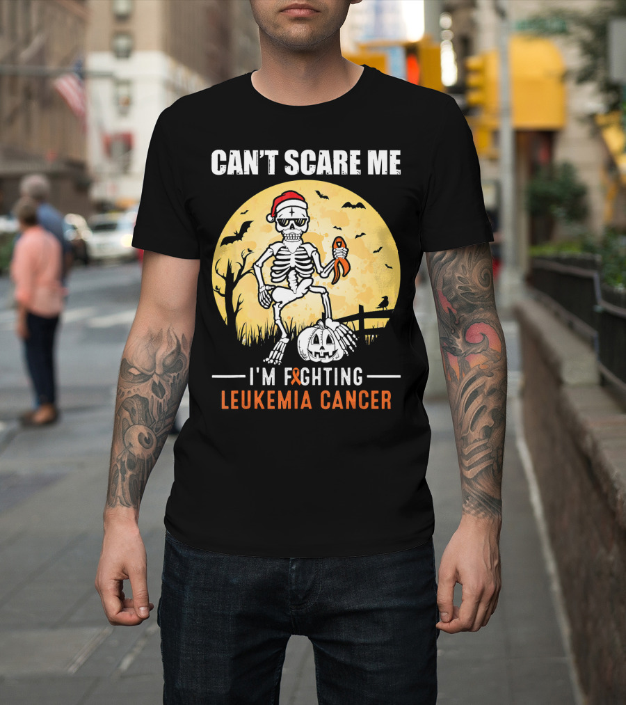 Can't Scare Me I'm Fighting Leukemia Cancer Halloween Skeleton T-Shirt