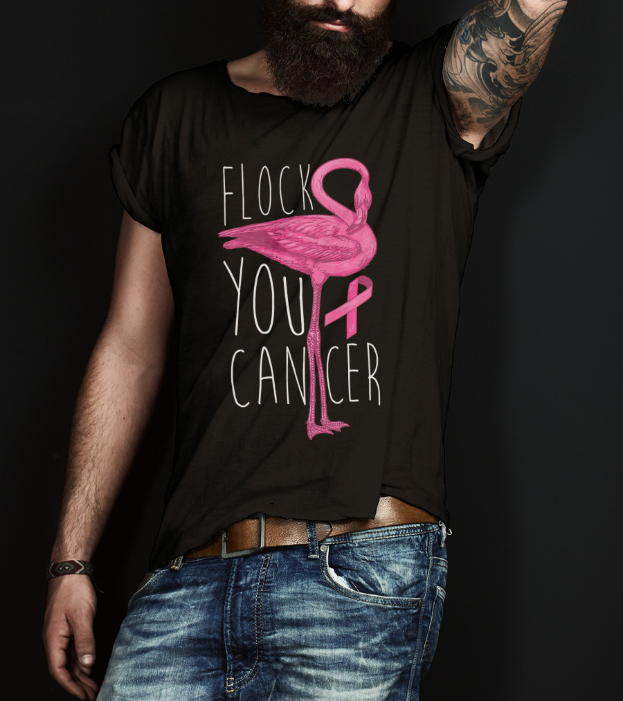 Flock You Cancer Pink Flamingo Breast Cancer Awareness T-Shirt