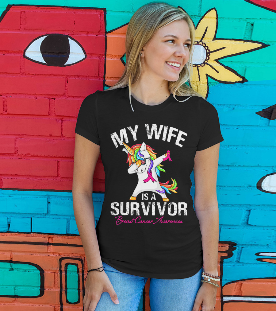 My Wife Is A Survivor Breast Cancer Awareness Unicorn Dabbing Rainbow T-Shirt