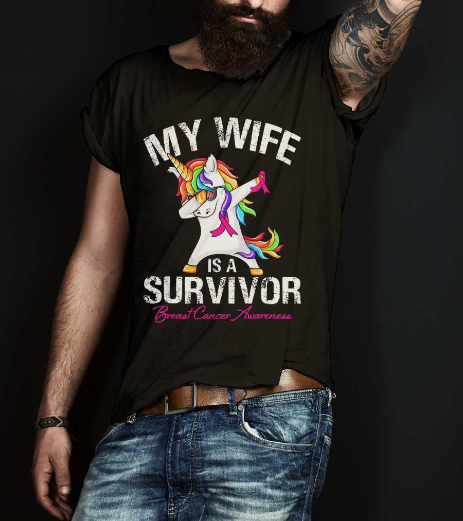 My Wife Is A Survivor Breast Cancer Awareness Unicorn Dabbing Rainbow T-Shirt