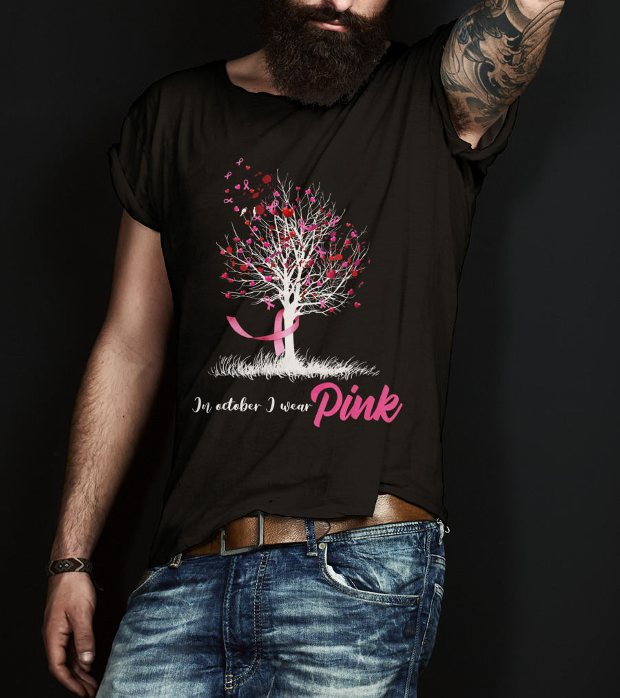 In October We Wear Pink Tree Breast Cancer Awareness Ribbon Hearts T-Shirt