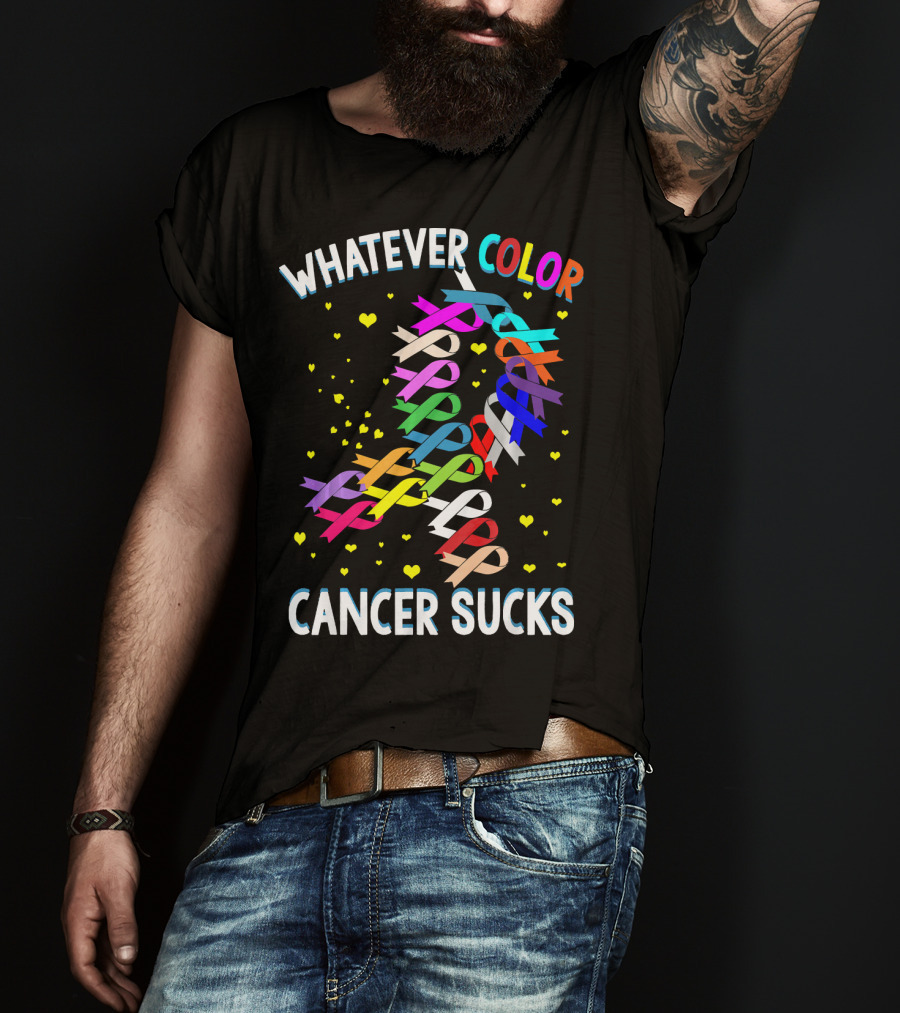 Cancer Sucks Whatever Color T-Shirt