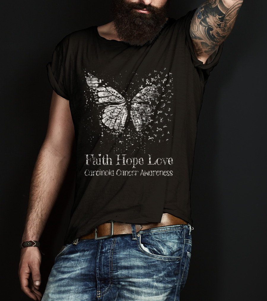 Faith Hope Love Carcinoid Cancer Awareness Butterfly T-Shirt