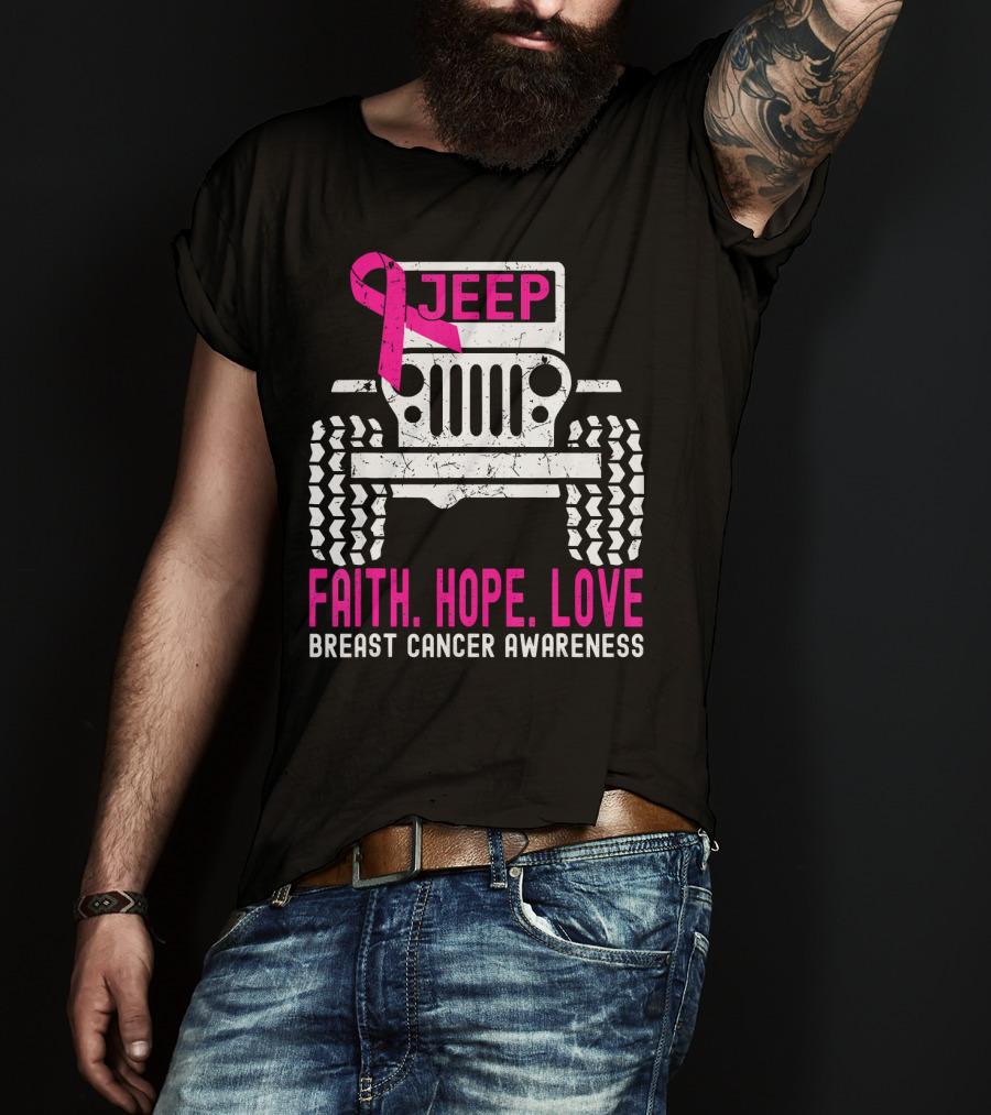 Jeep Faith Hope Love Breast Cancer Awareness T-Shirt