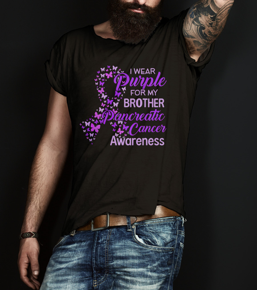 I Wear Purple For My Brother Pancreatic Cancer Awareness T-Shirt