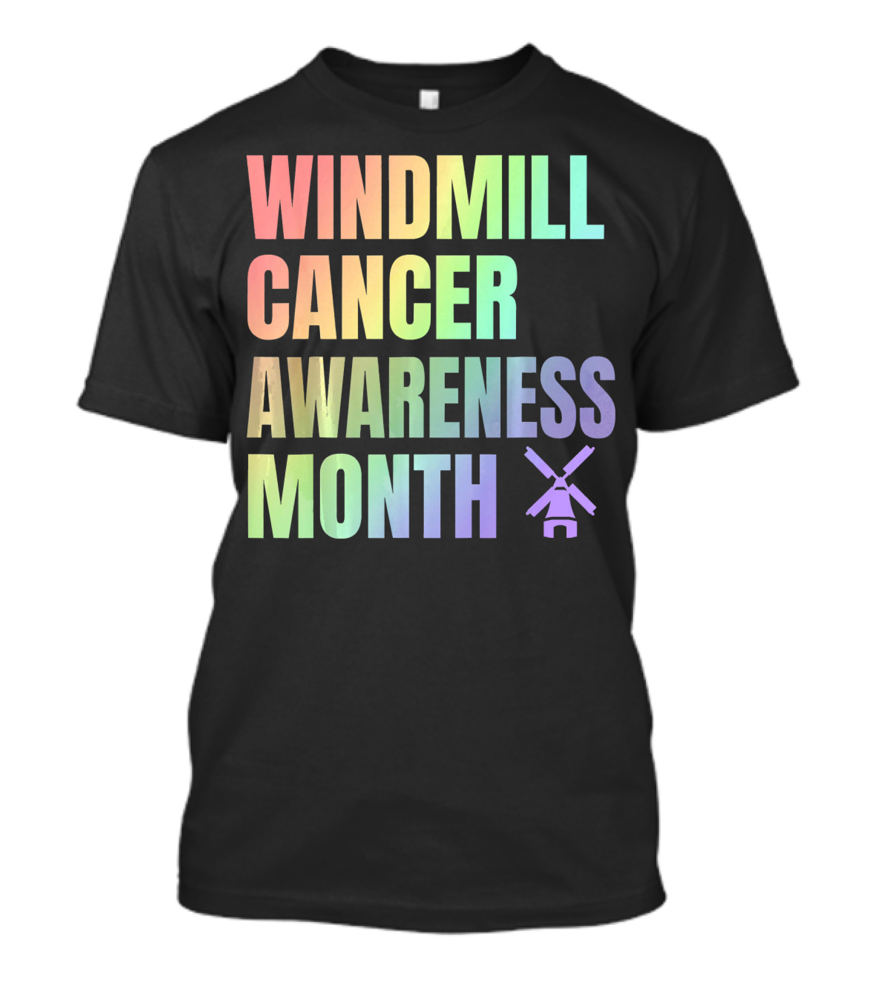 Windmill Cancer Awareness Month T-Shirt