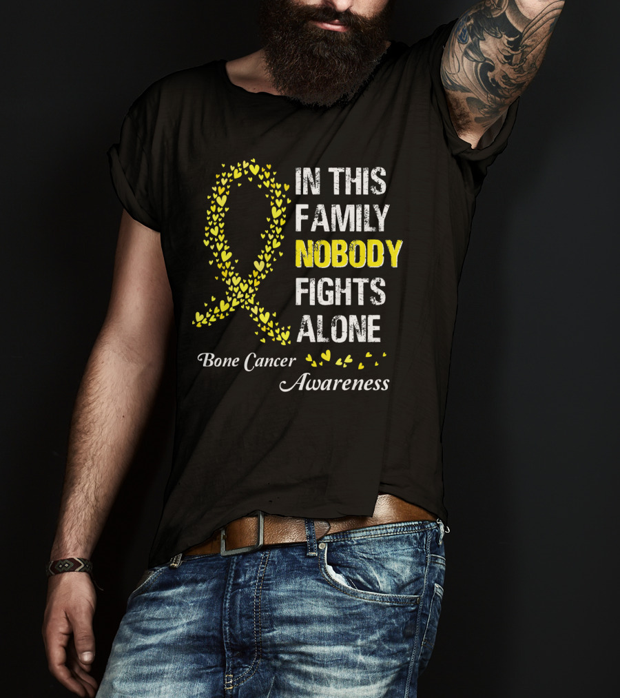 In This Family Nobody Fights Alone Bone Cancer Awareness T-Shirt
