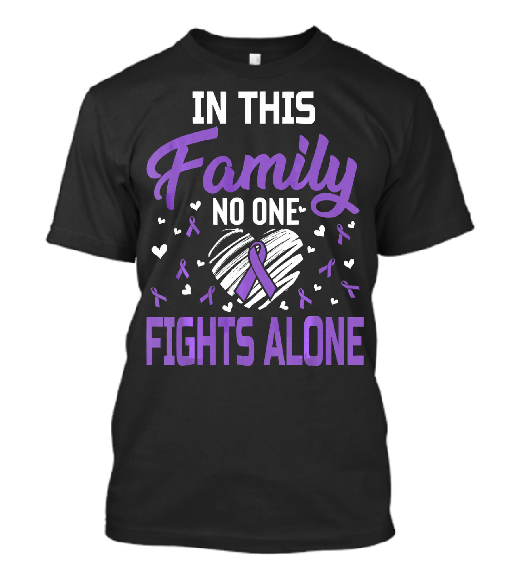 In This Family No One Fights Alone Leiomyosarcoma Cancer T-Shirt