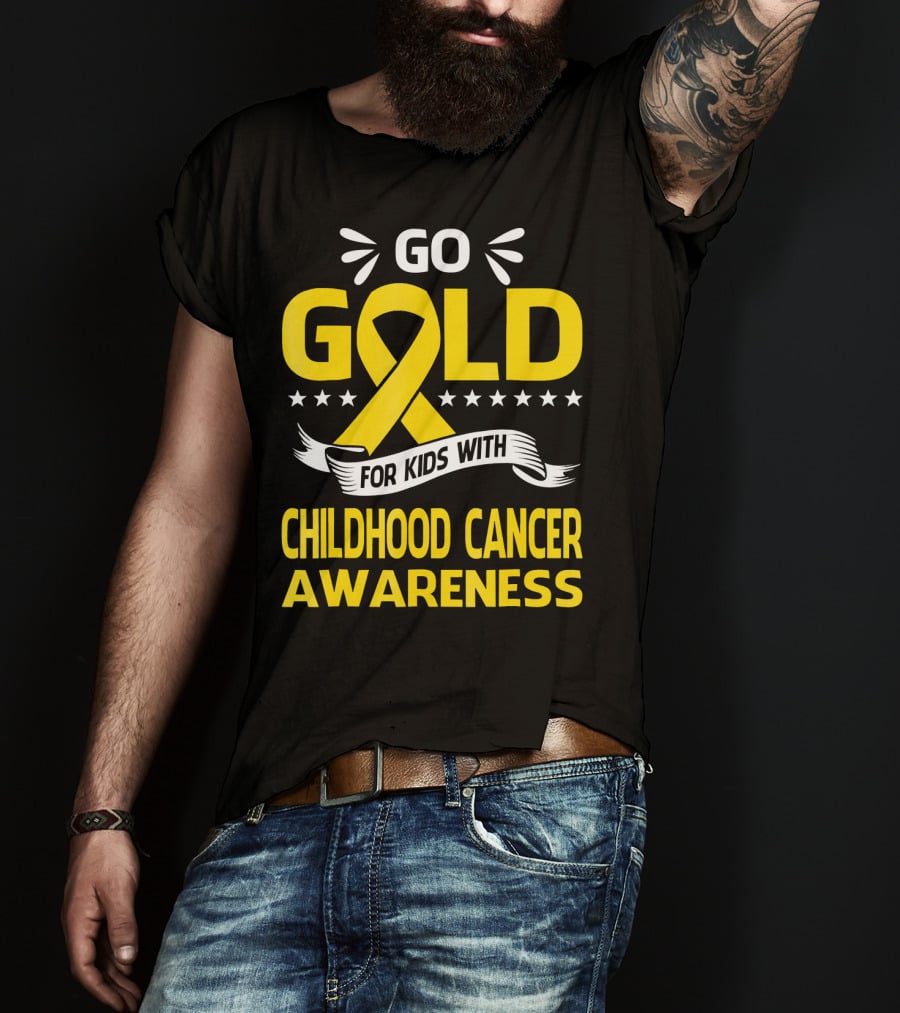 Go Gold For Kids With Childhood Cancer Awareness T-Shirt