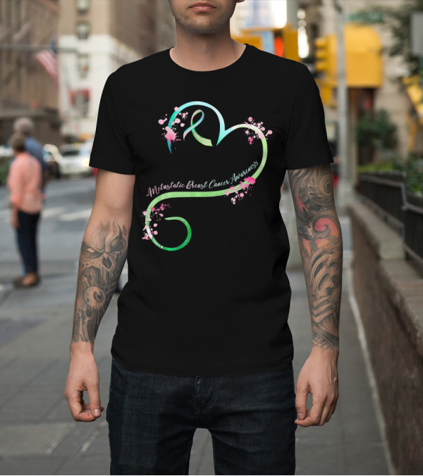 Shirt: Metastatic Breast Cancer Awareness Heart Ribbon Splatters T-Shirt Metastatic Breast Cancer Awareness Heart Ribbon Splatters T-Shirt