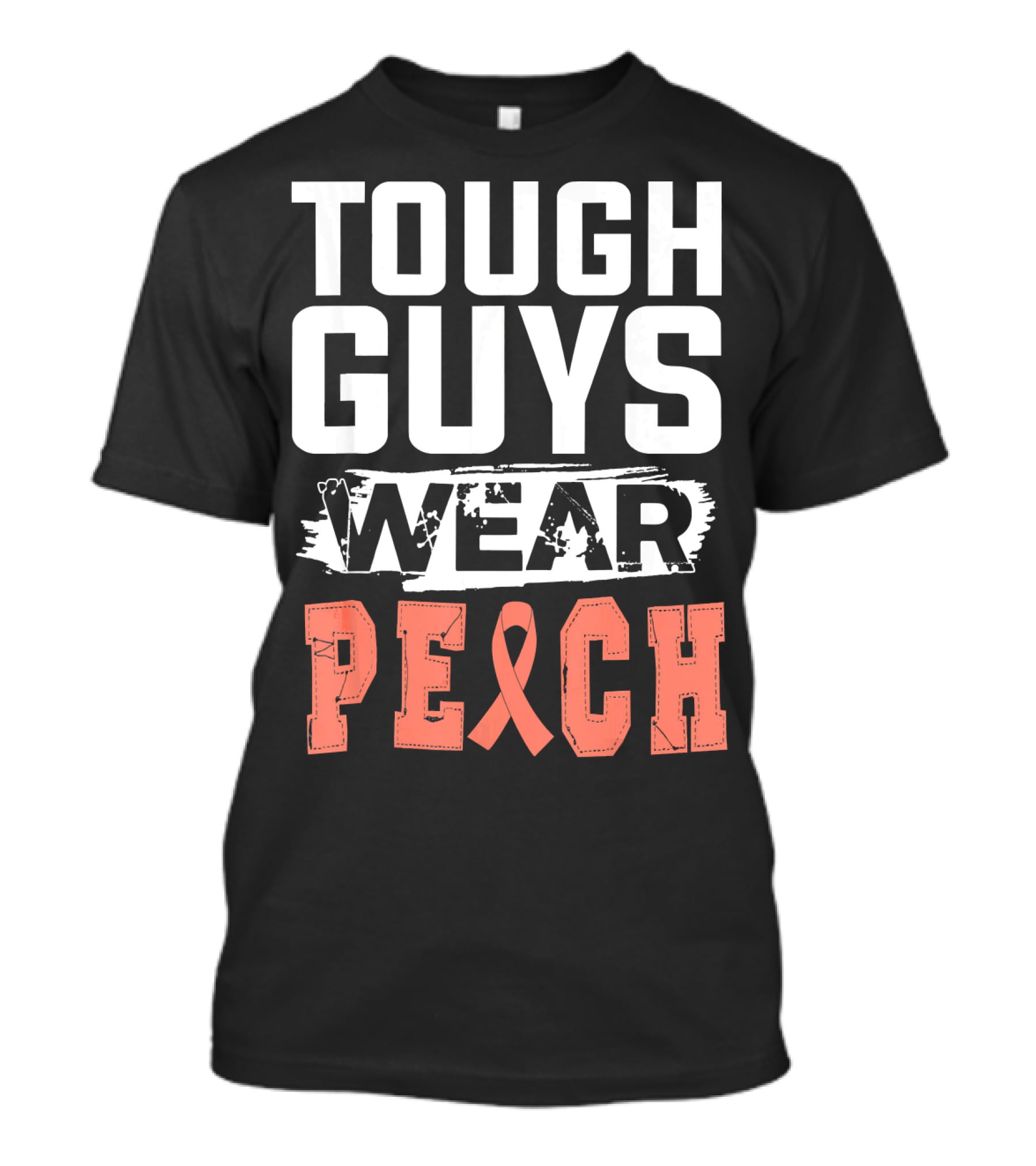 Tough Guys Wear Peach Uterine Cancer Awareness T-Shirt