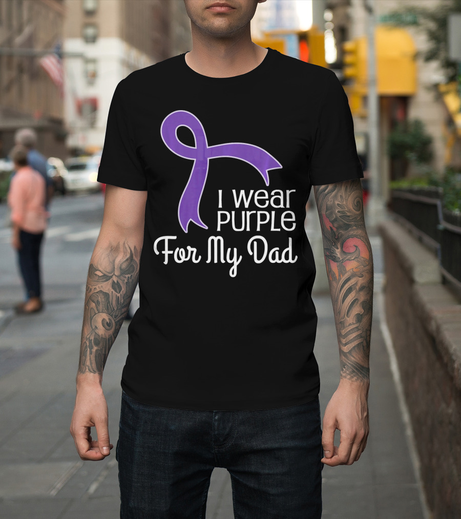 I Wear Purple Ribbon For My Dad Alzheimer's Lupus Pancrea T-Shirt
