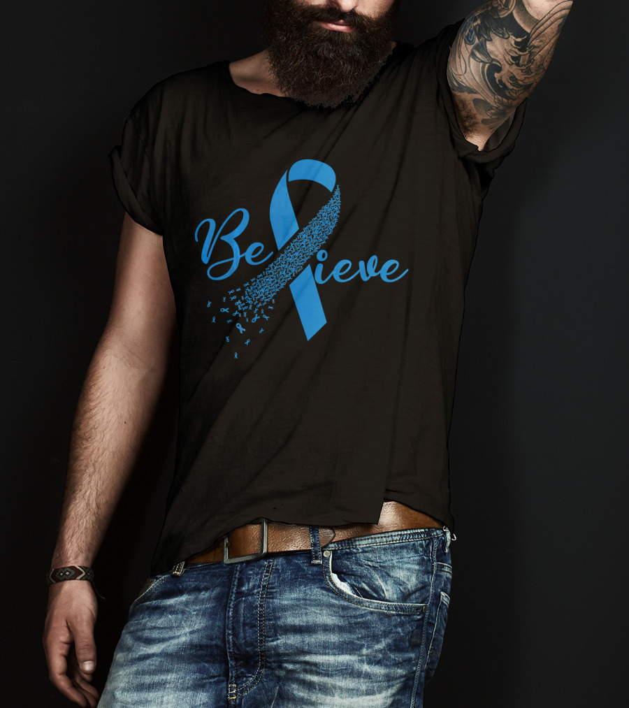 Believe Blue Ribbon Colon Cancer Awareness T-Shirt