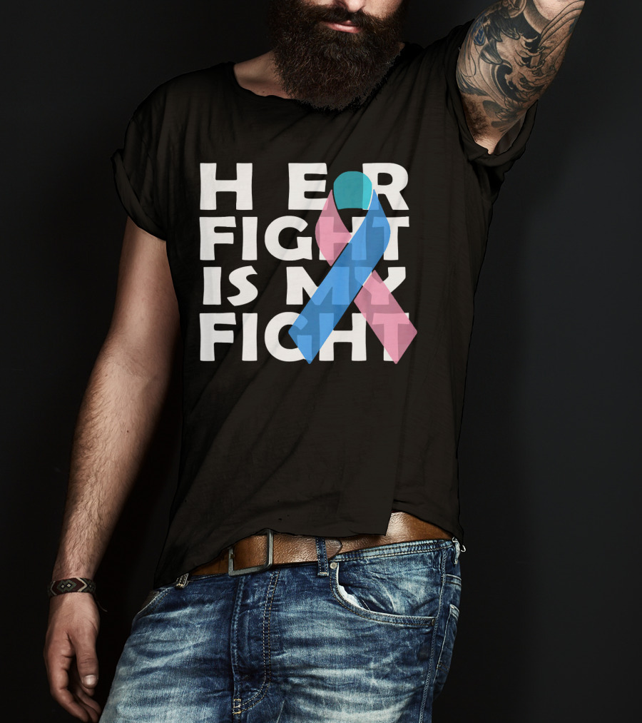 Her Fight Is My Fight Thyroid Cancer T-Shirt