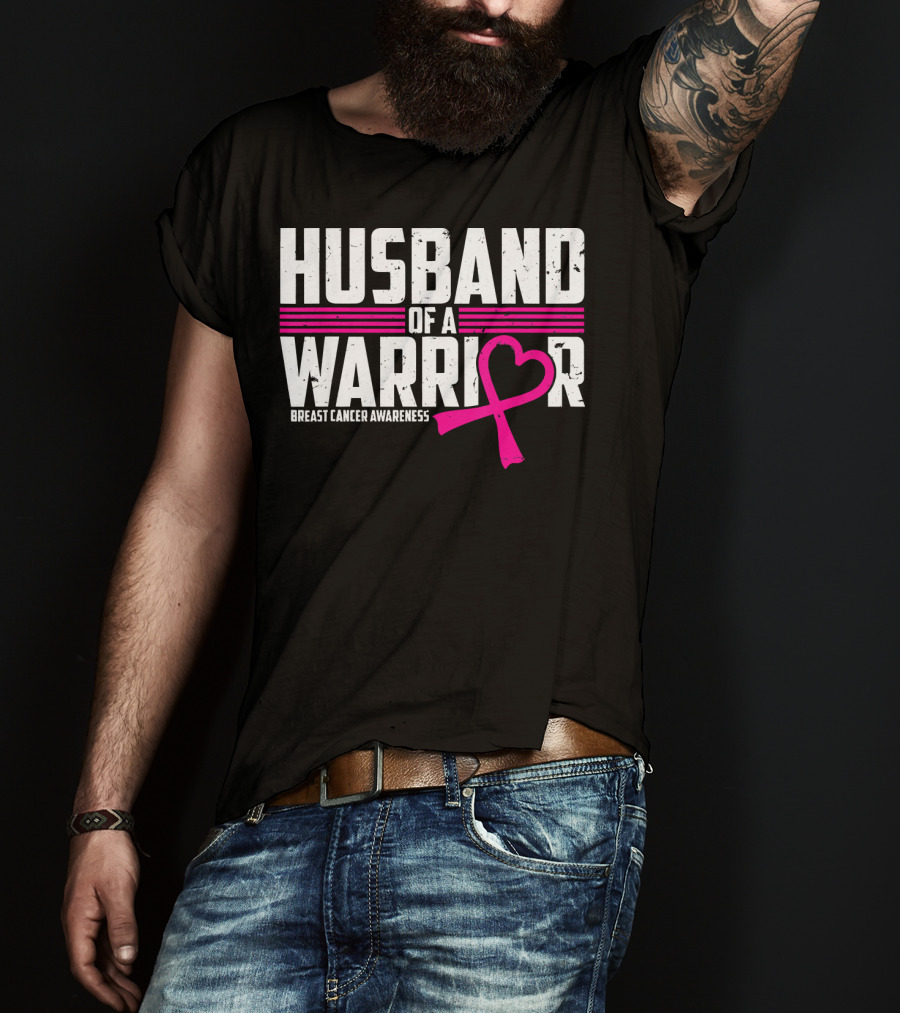 Husband Of A Warrior Breast Cancer Awareness T-Shirt