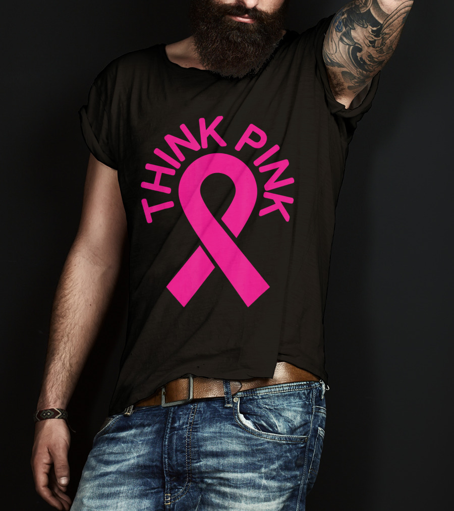 Pink Ribbon Think Pink Breast Cancer Fighters Survi T-Shirt
