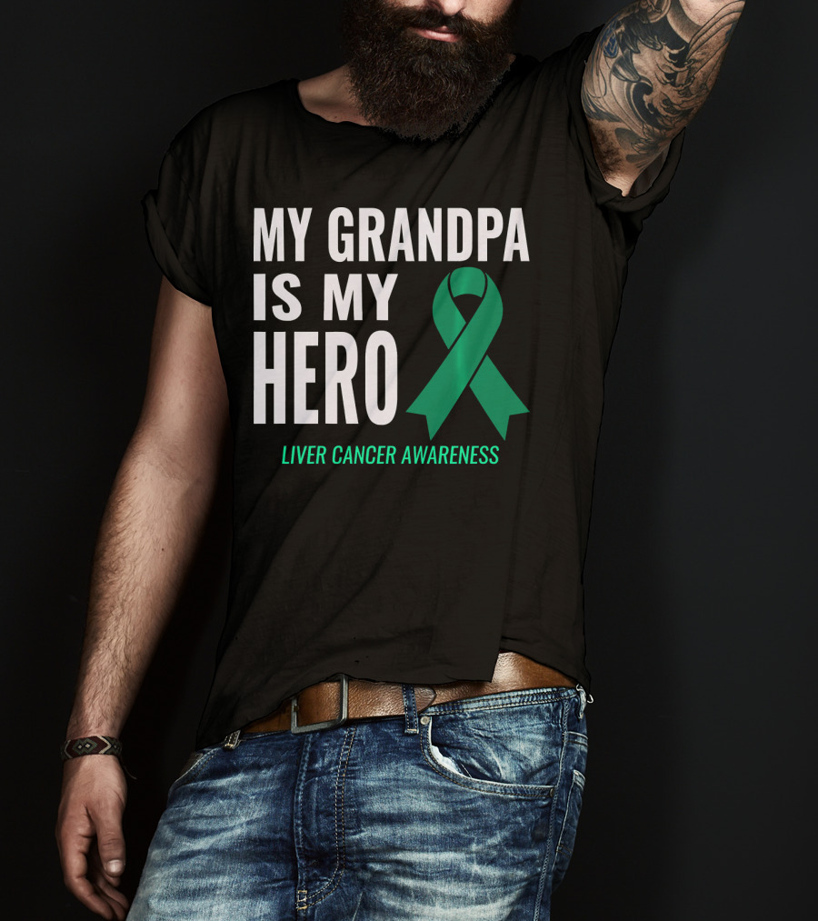 My Grandpa Is My Hero Liver Cancer Awareness T-Shirt
