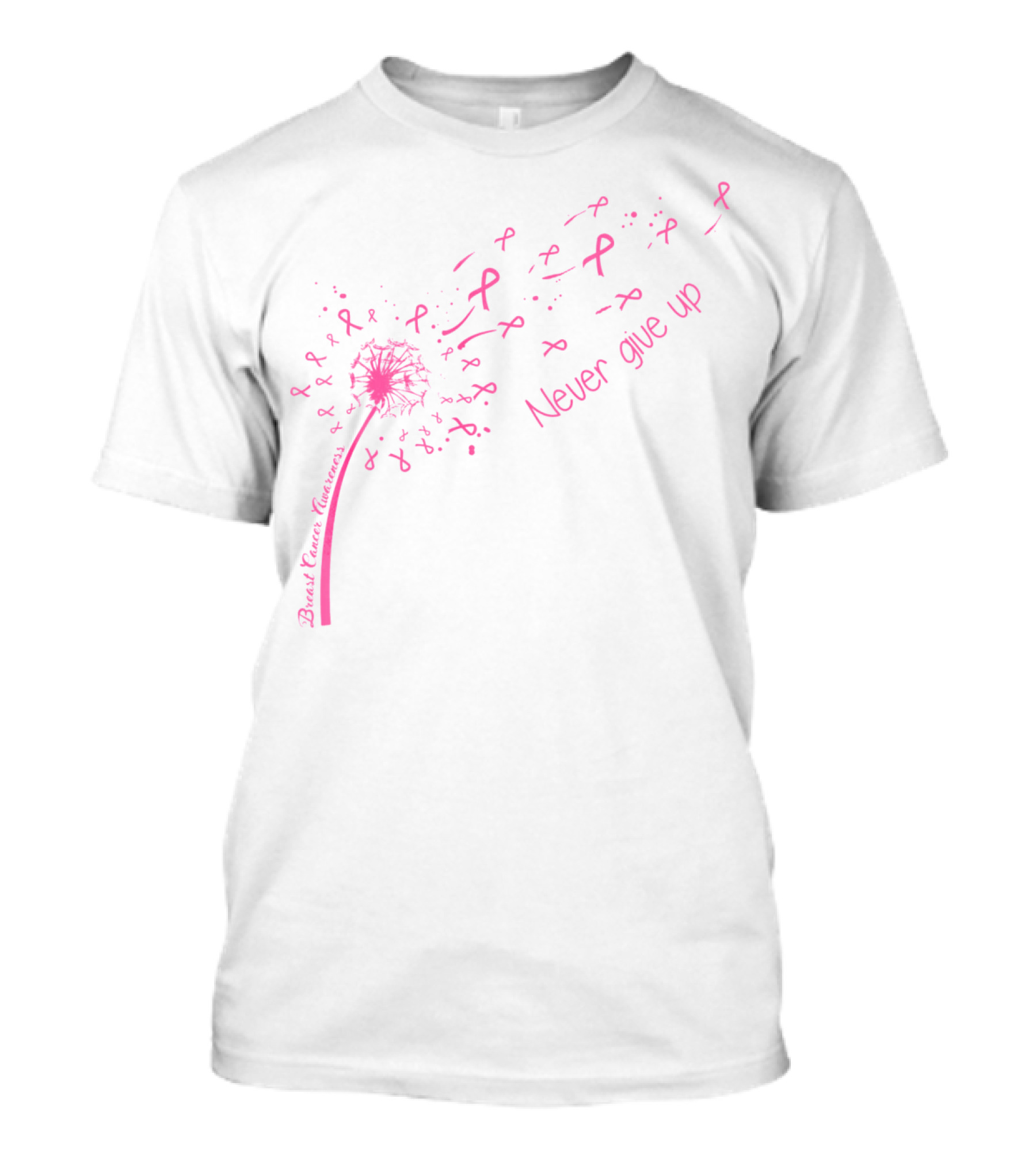 Breast Cancer Awareness Dandelion Pink Ribbons Never Give Up T-Shirt