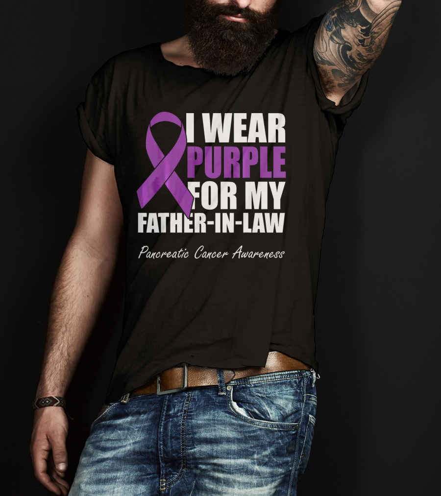 I Wear Purple For My Father-in-Law Pancreatic Cancer Awareness T-Shirt