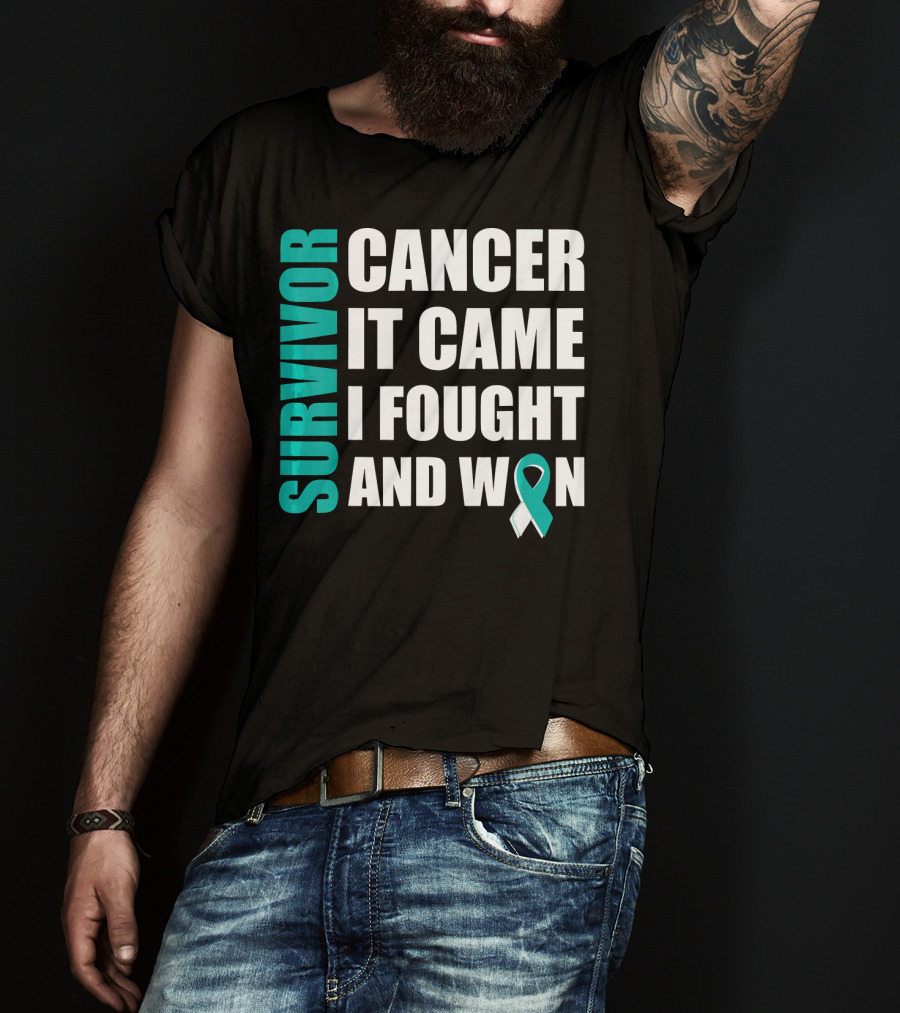 Survivor Cancer It Came I Fought And Won Cervical Cancer Awareness Fight Cancer T-Shirt