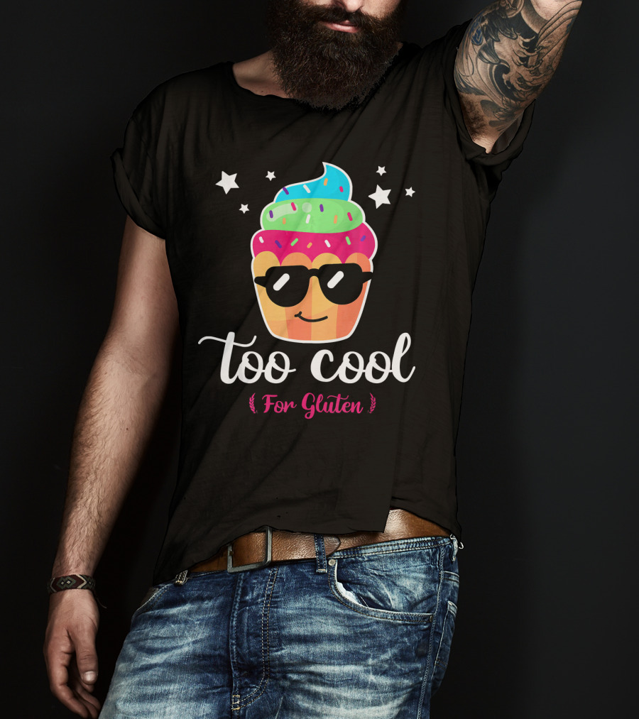 Too Cool For Gluten Cute Cupcake With Sunglasses And Stars T-Shirt