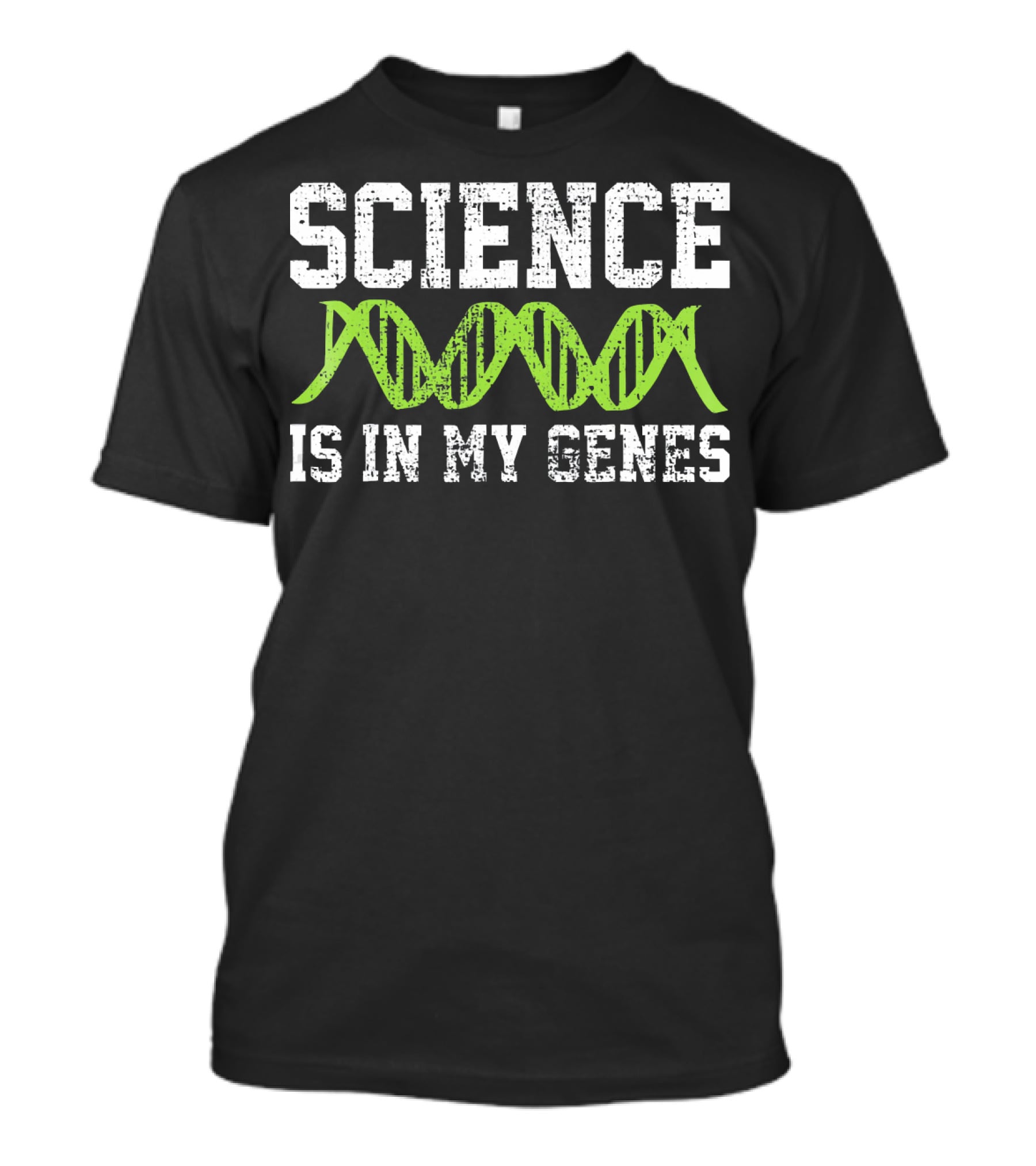 Science Is In My Genes DNA Students T-Shirt