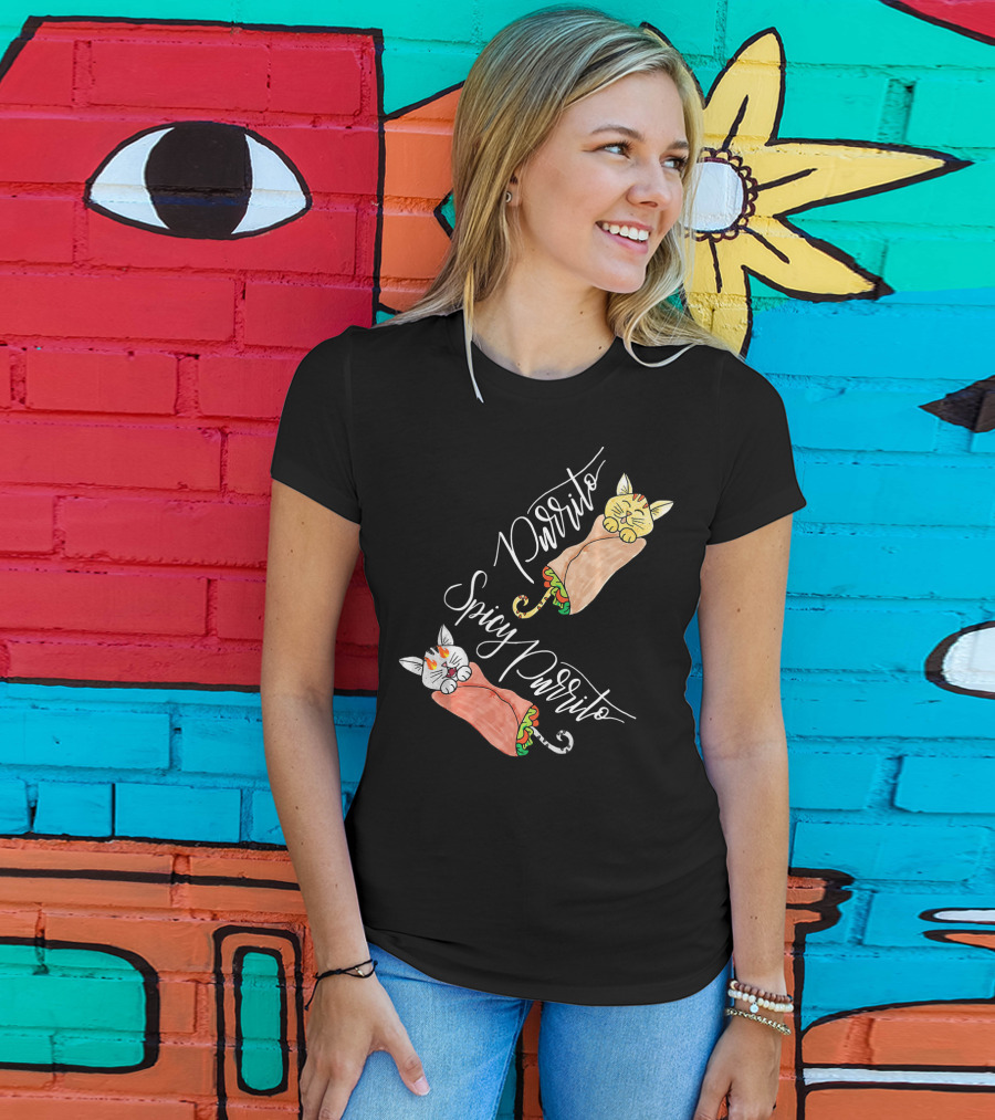 Purrito Spicy Purrito Funny Kitty Cat Burrito T-Shirt