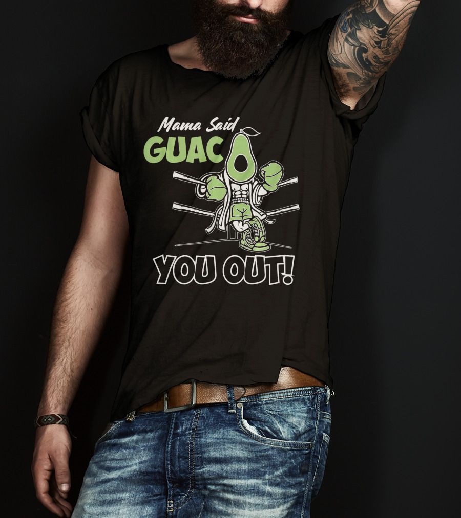 Mama Said Guac You Out Boxing Avocado Humor T-Shirt