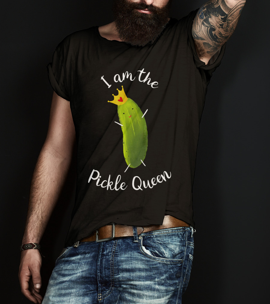 I Am The Pickle Queen T-Shirt