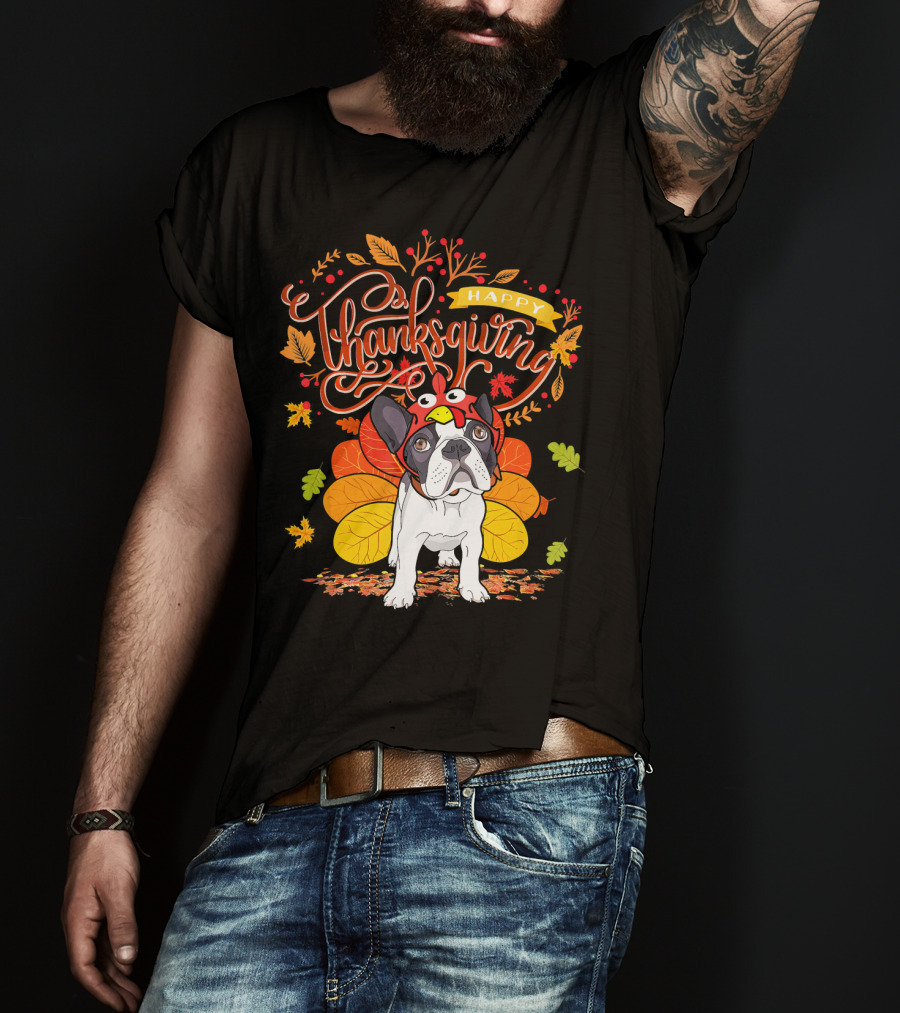 Happy Thanksgiving French Bulldog With Turkey Hat And Fall Leaves T-Shirt