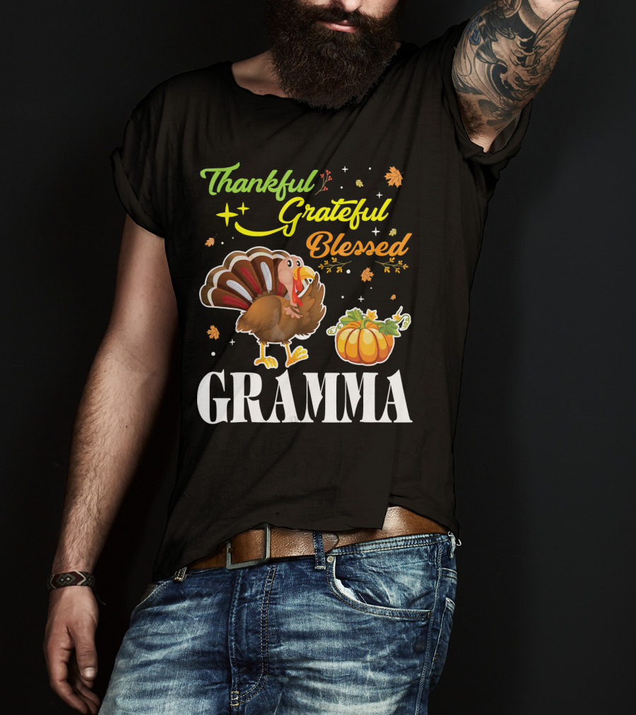 Thankful Grateful Blessed Gramma Turkey Pumpkin Thanksgiving Fall Leaves T-Shirt