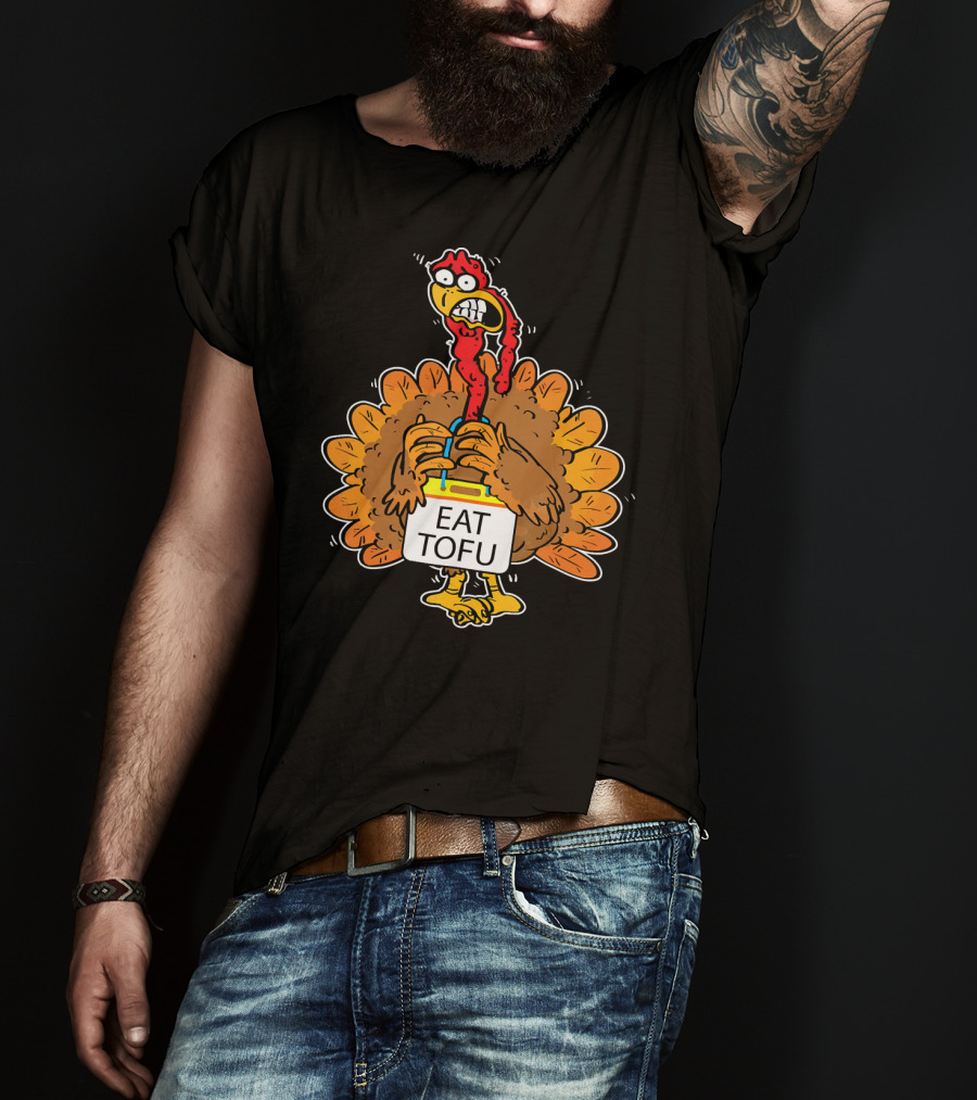 Save A Turkey Eat Tofu Funny Cartoon Turkey Holding Sign T-Shirt