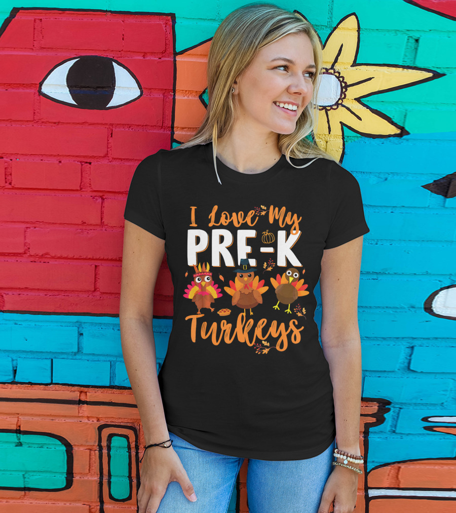 I Love My Pre K Turkeys Pumpkin Hat Pie Autumn Leaves T-Shirt