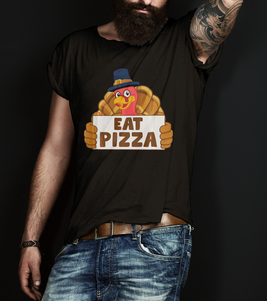 Funny Thanksgiving Turkey Eat Pizza T-Shirt