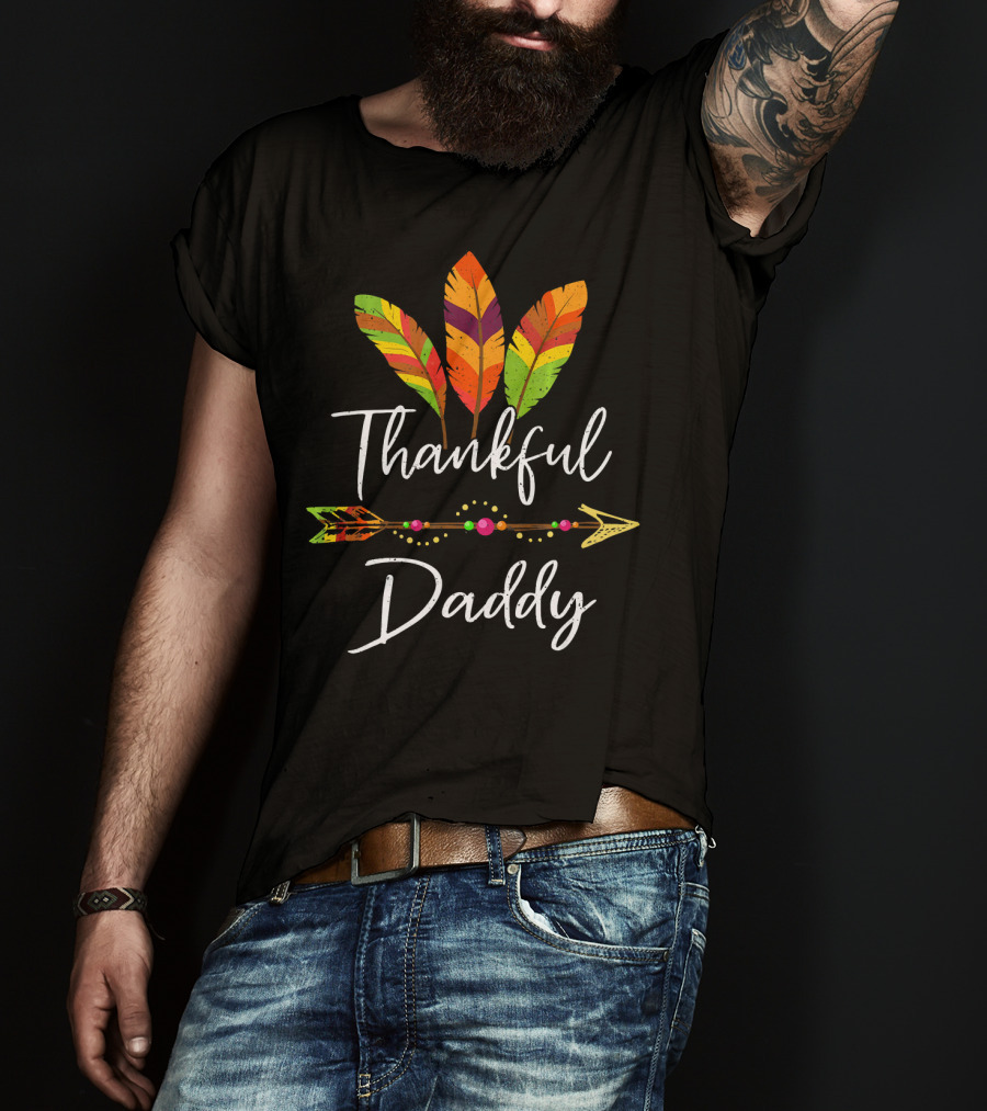 Thankful Daddy Feather Arrow T-Shirt